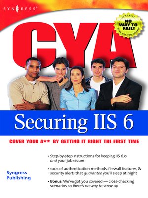 cover image of CYA Securing IIS 6.0